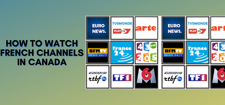 watch-french-channels-in-canada
