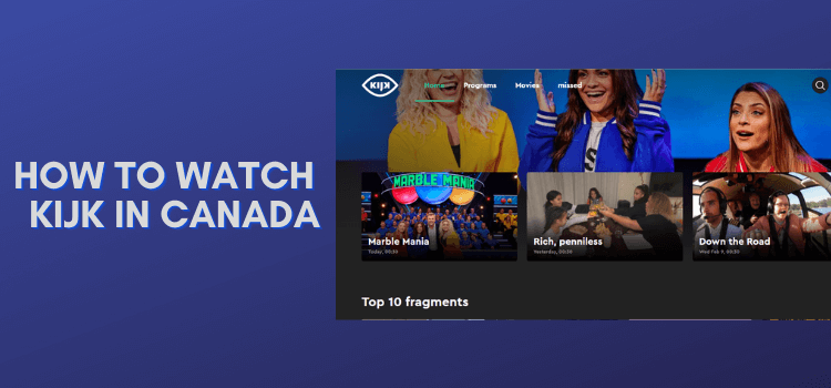 how-to-watch-Kijk-in-Canada