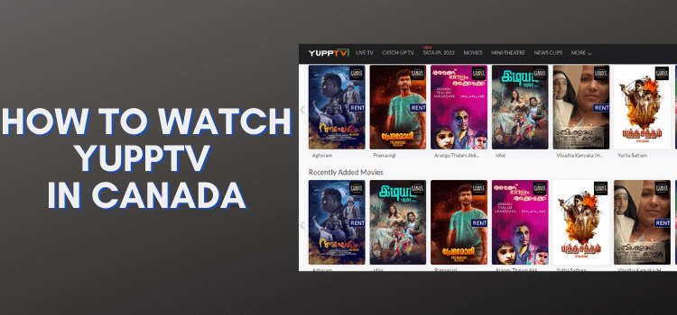 how-to-watch-yupptv-in-canada