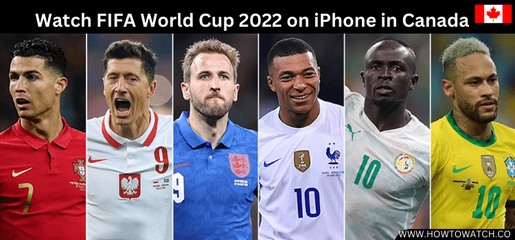 Watch-FIFA-World-Cup-2022-on-iPhone-in-Canada