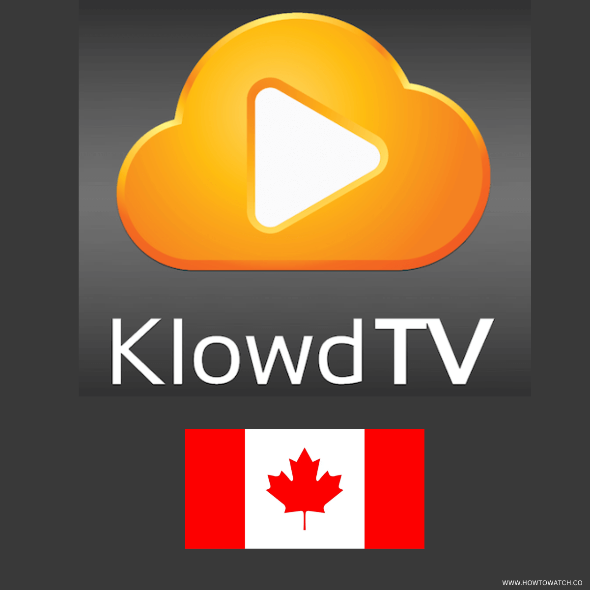 How to Watch Klowd TV in Canada [Under 3 Mins 2024]