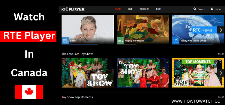  Watch-RTE-Player -In-Canada.