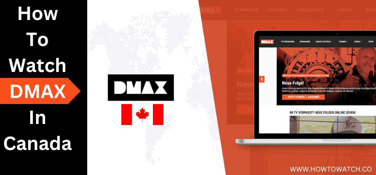 How-To-Watch-Dmax-In-Canada