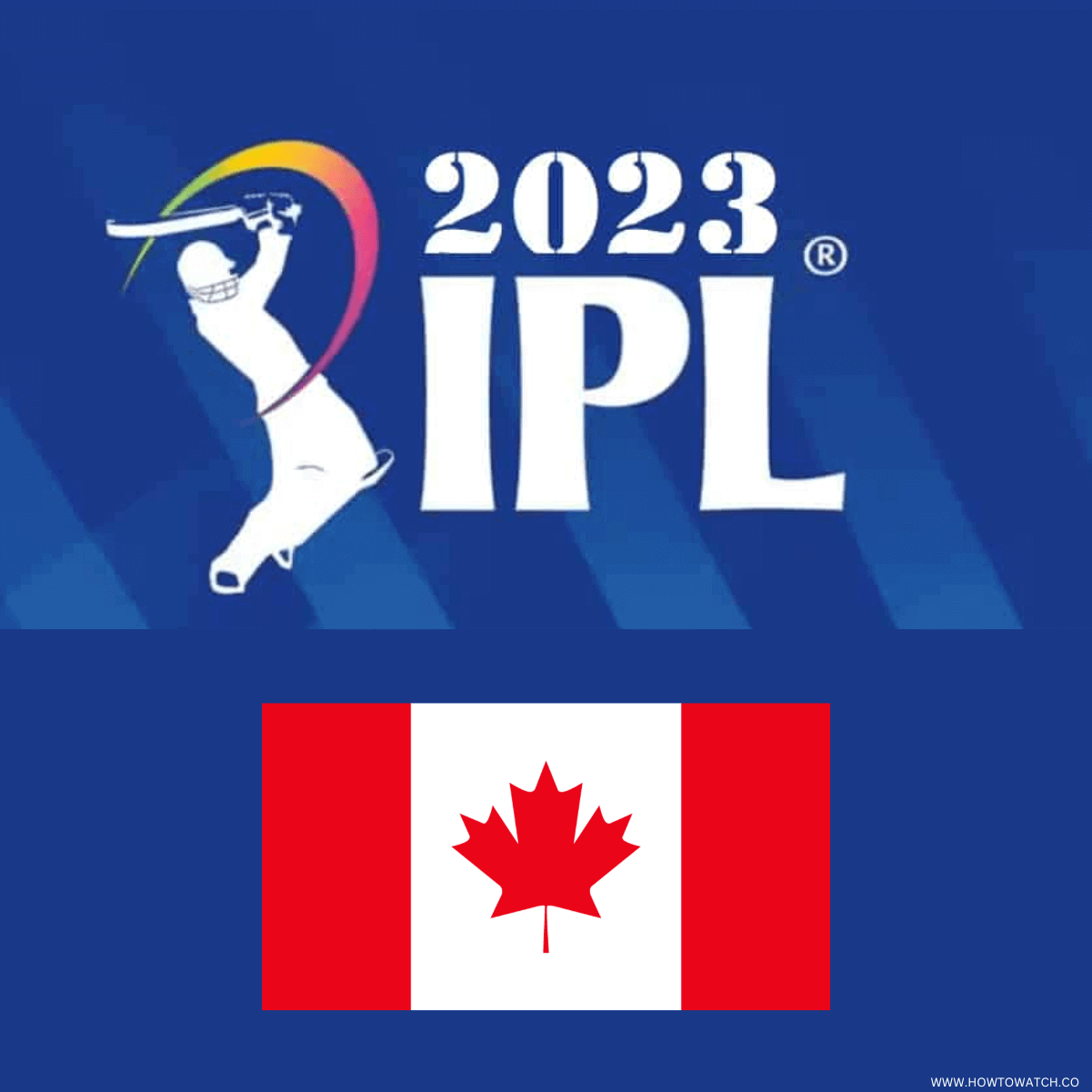 How to Watch IPL Live in Canada [Free & Without Cable 2023]