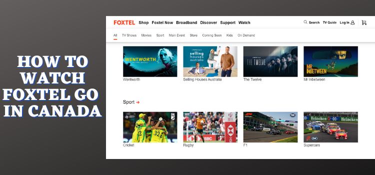 How-to-Watch-Foxtel-Go-in-Canada
