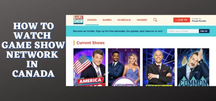 How To Watch Game Show Network In Canada 2026 How To Watch Game Show Network In Canada 696x325 
