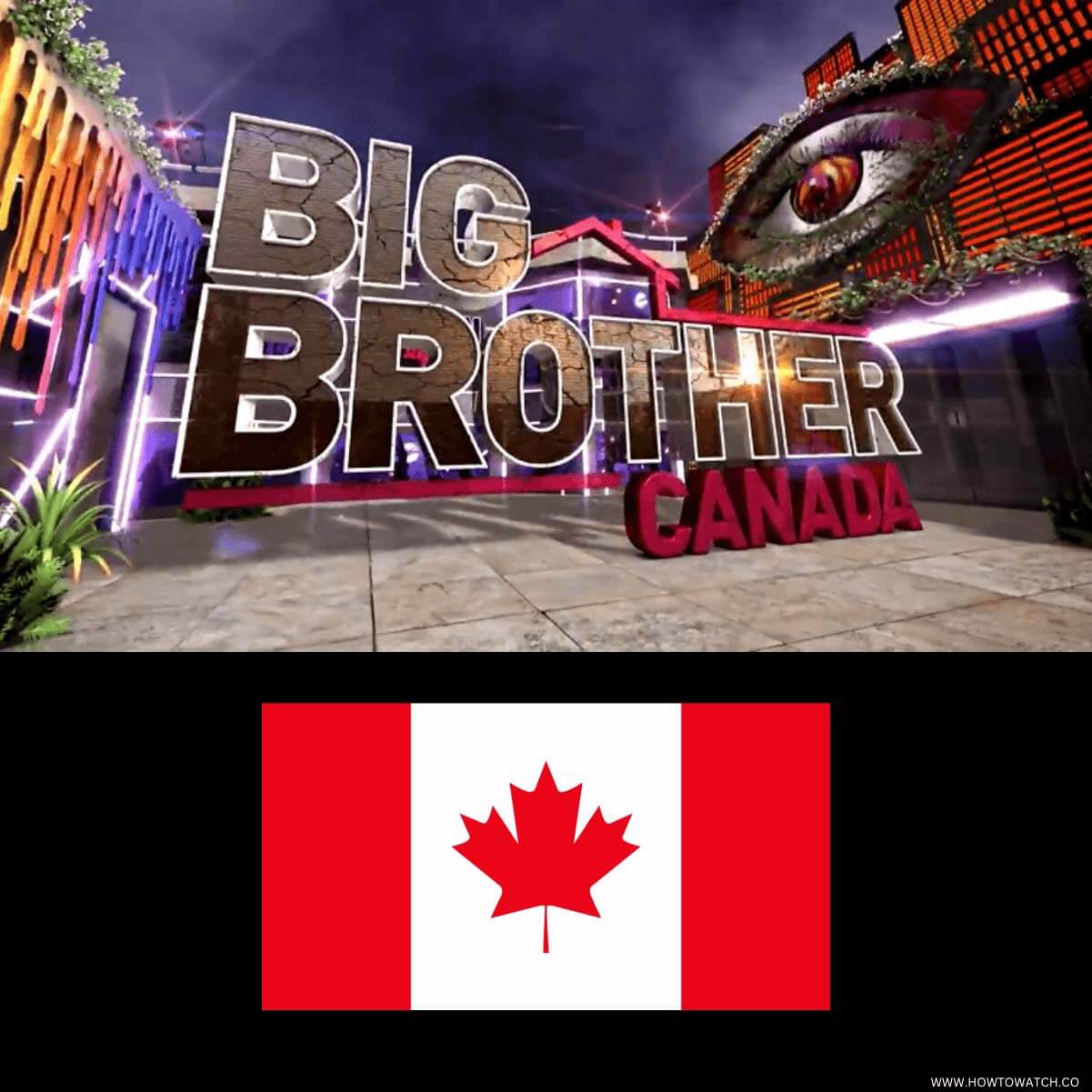 How to Watch Big Brother (US) in Canada [2024]