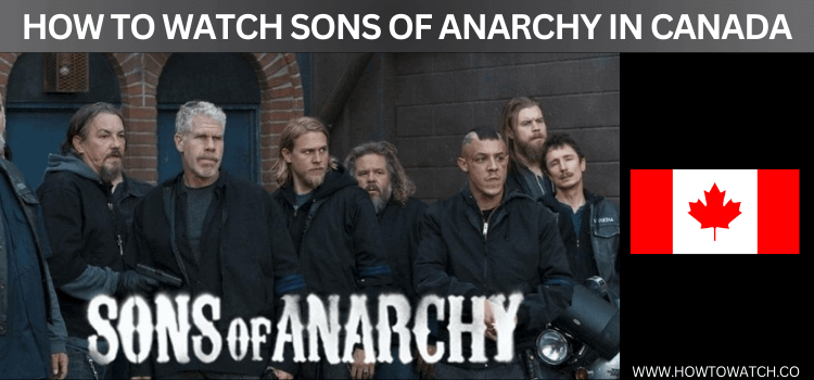 WATCH-SONS-OF-ANARCHY-IN-CANADA