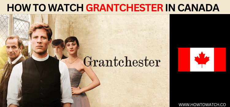 watch-grantchester-in-canada