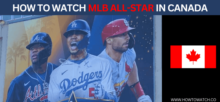 WATCH-MLB-ALL-STAR-IN-CANADA