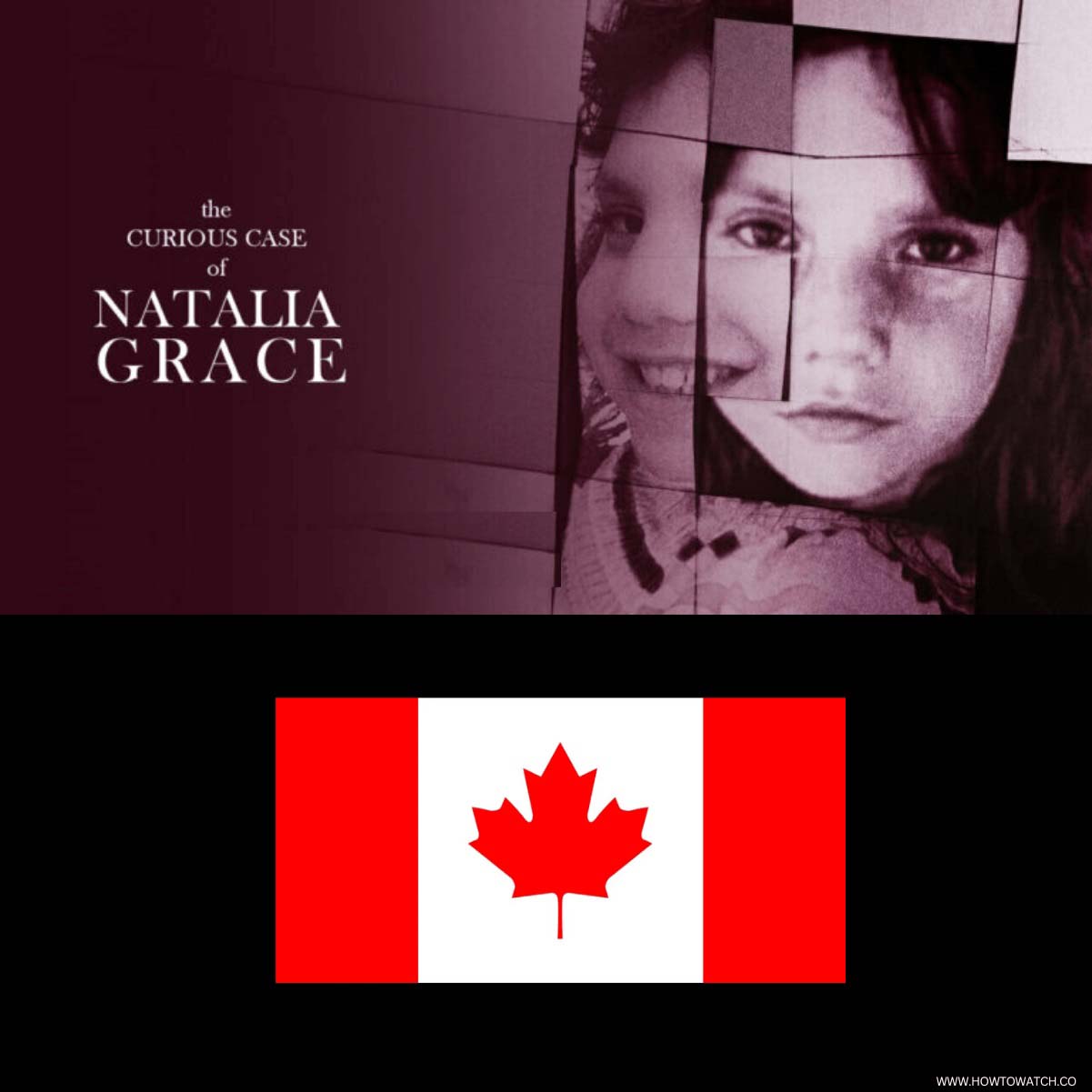 How To Watch The Curious Case Of Natalia Grace In Canada 2024   HOW TO WATCH THE CURIOUS CASE OF NATALIA GRACE IN CANADA 