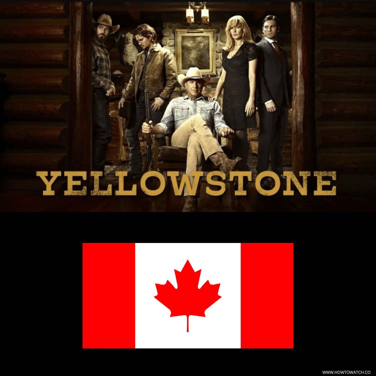 How to Watch Yellowstone in Canada [All Seasons 2024]