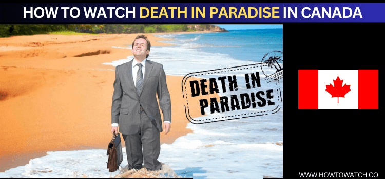watch-Death-in-Paradise-in-canada