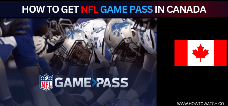 Get-an-NFL-Game-Pass-in-Canada