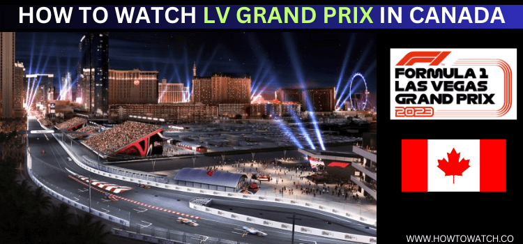 Watch-Las-Vegas-GP-in-Canada