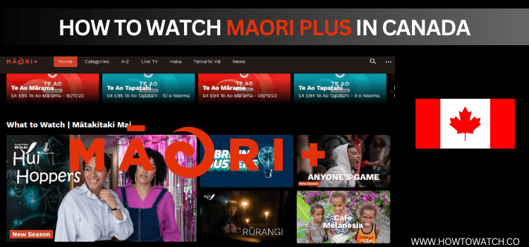 Watch-Maori+-in-Canada