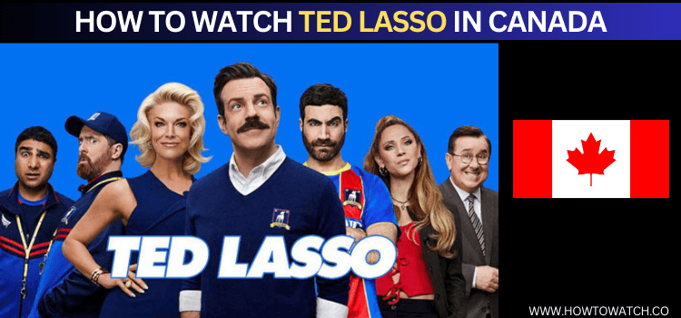 Watch-Ted-Lasso-in-Canada