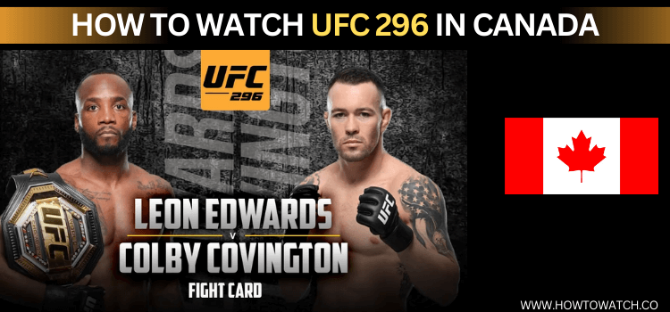 Watch-UFC-296-in-Canada