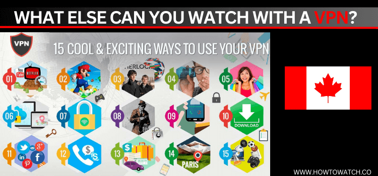 WHAT-ELSE-CAN-YOU-WATCH-WITH-A-VPN-1