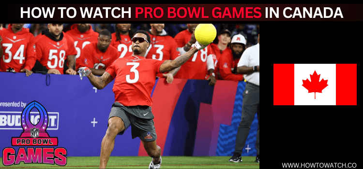 Watch-Pro-Bowl-Games-in-Canada