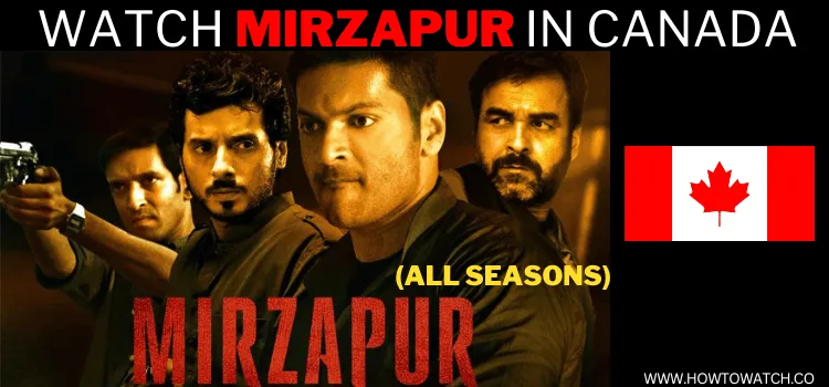 watch-mirzapur-in-canada