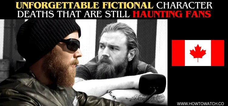 UNFORGETTABLE-FICTIONAL-CHARACTERS-DEATHS-THAT-ARE-STILL-HAUNTING-FANS