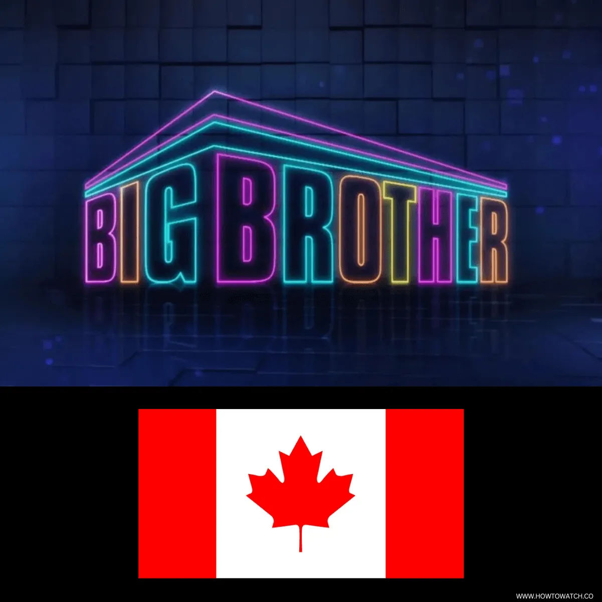 How to Watch Big Brother (US) in Canada [New Season 2025]