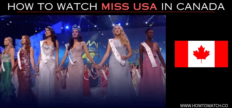 WATCH-MISS-USA-IN-CANADA