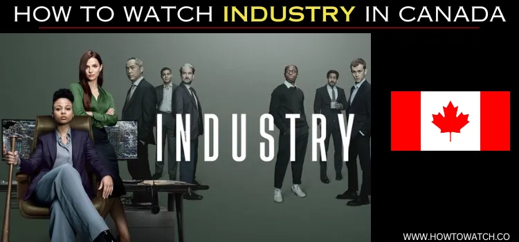 WATCH-INDUSTRY-IN-CANADA