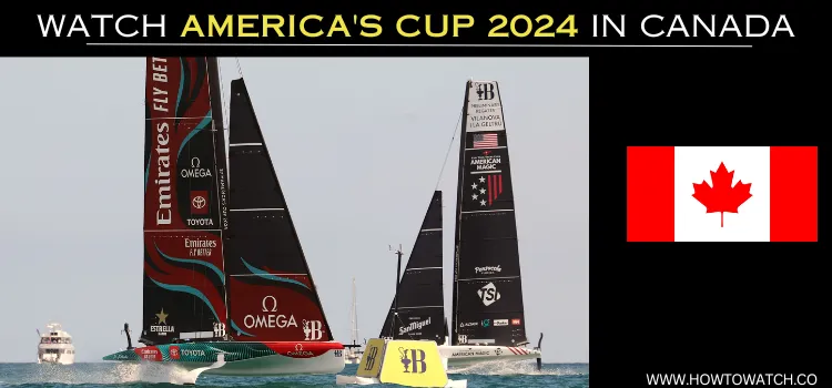 WATCH-AMERICA'S-CUP-2024-IN-CANADA