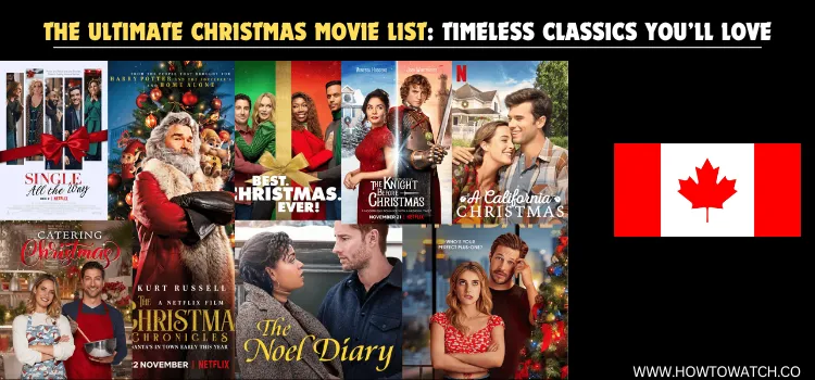 THE-ULTIMATE-CHRISTMAS-MOVIE-LIST-TIMELESS-CLASSICS-YOU’LL-LOVE-1