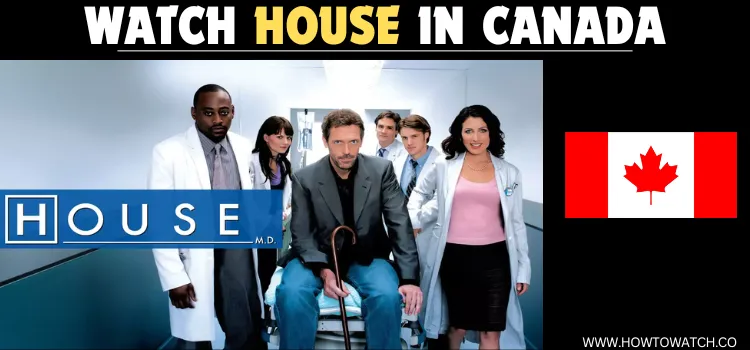 WATCH HOUSE IN CANADA