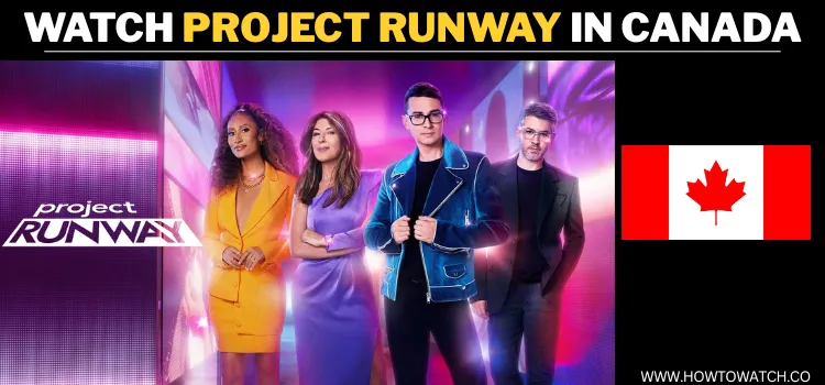 WATCH-PROJECT-RUNWAY-IN-CANADA