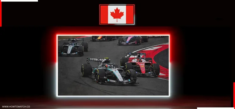 HOW-TO-WATCH-CANADIAN-GRAND-PRIX-IN-CANADA