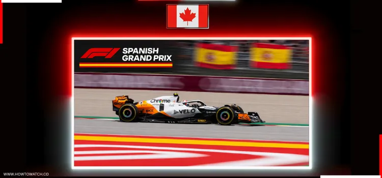 HOW-TO-WATCH-SPANISH-GRAND-PRIX-IN-CANADA-
