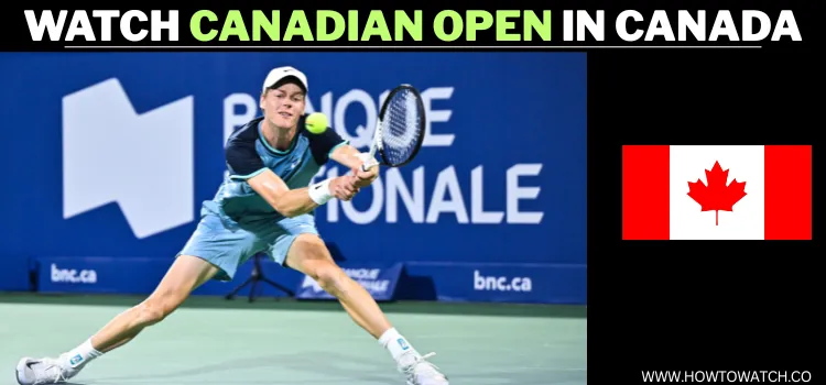 WATCH-CANADIAN-OPEN-IN-CANADA