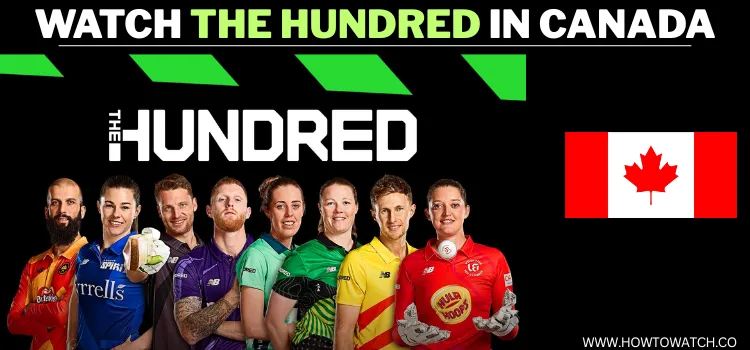 WATCH-THE-HUNDRED-IN-CANADA