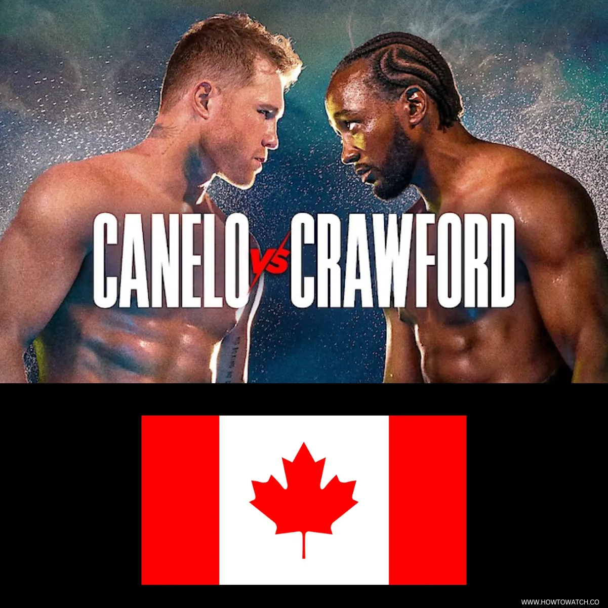 How to Watch Canelo vs Crawford in Canada Live for