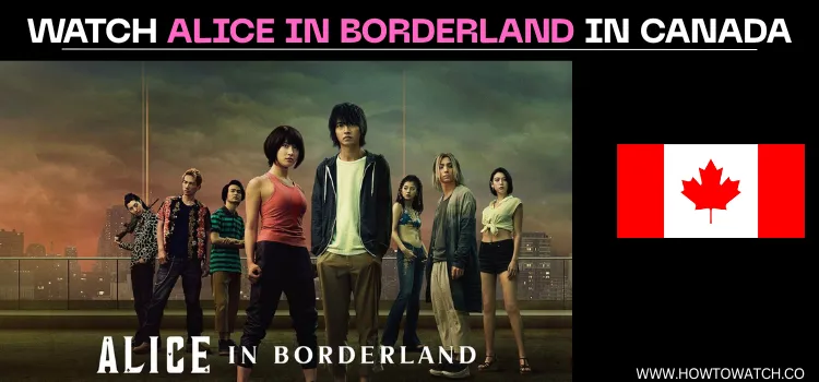 WATCH-ALICE-IN-BORDERLAND-IN-CANADA