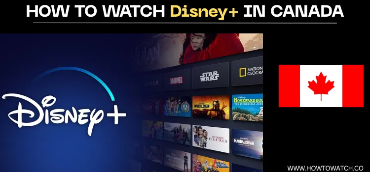 WATCH-DISNEY+-IN-CANADA