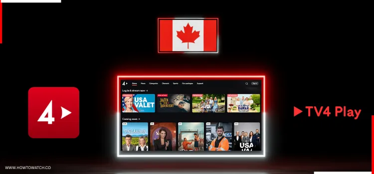 HOW-TO-WATCH-TV4PLAY-IN-CANADA-TITLE