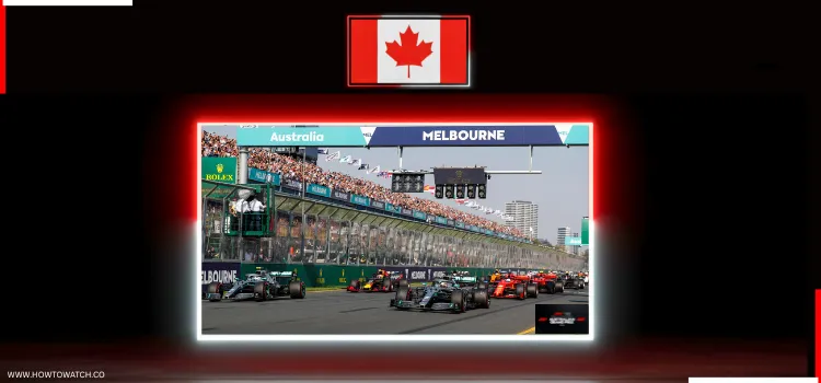 HOW-TO-WATCH-AUSTRALIAN-GP-F1-IN-CANADA