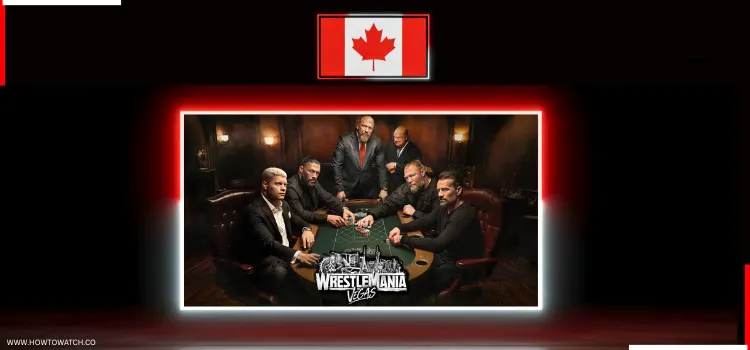 HOW-TO-WATCH-WRESTLING-MANIA-42-IN-CANADA