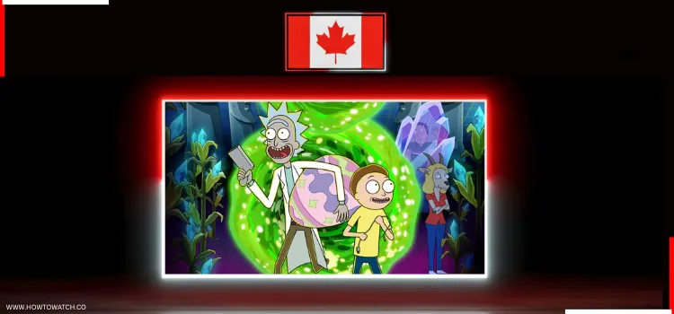 HOW-TO-WATCH-RICK-AND-MORTY-IN-CANADA