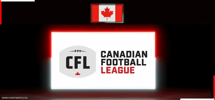 HOW-TO-WATCH-CFL-IN-CANADA-1