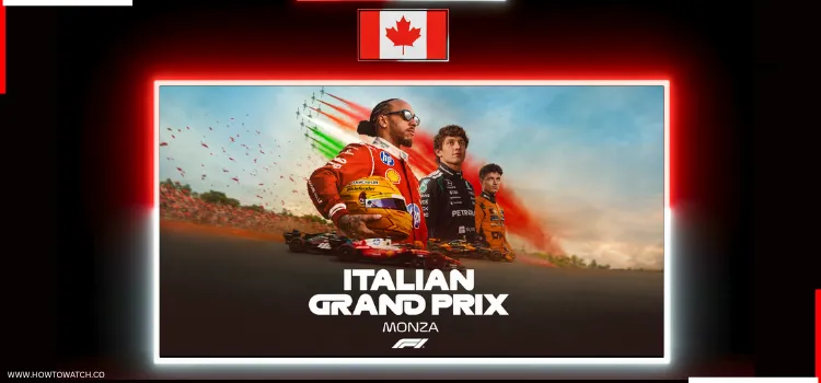 HOW-TO-WATCH-ITALIAN-GRAND-PRIX-IN-CANADA